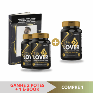 Compre e Ganhe: Compre 1 Elite Lover e leve 3 Elite Lovers + e-book exclusivo "Reacenda sua vida sexual"
